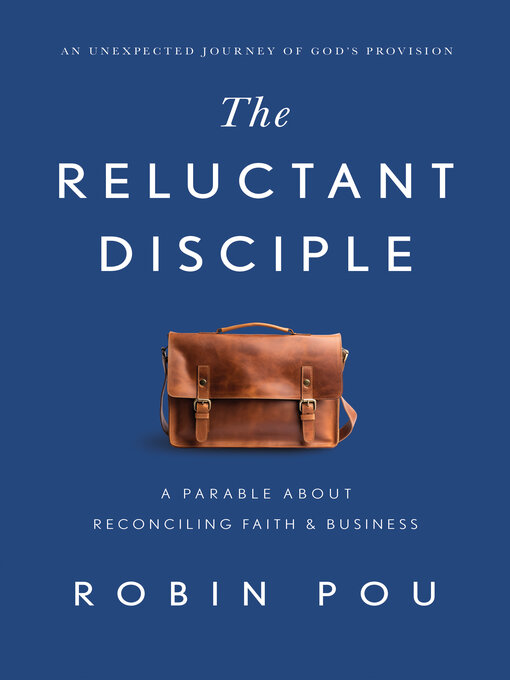 Title details for The Reluctant Disciple by Robin Pou - Available